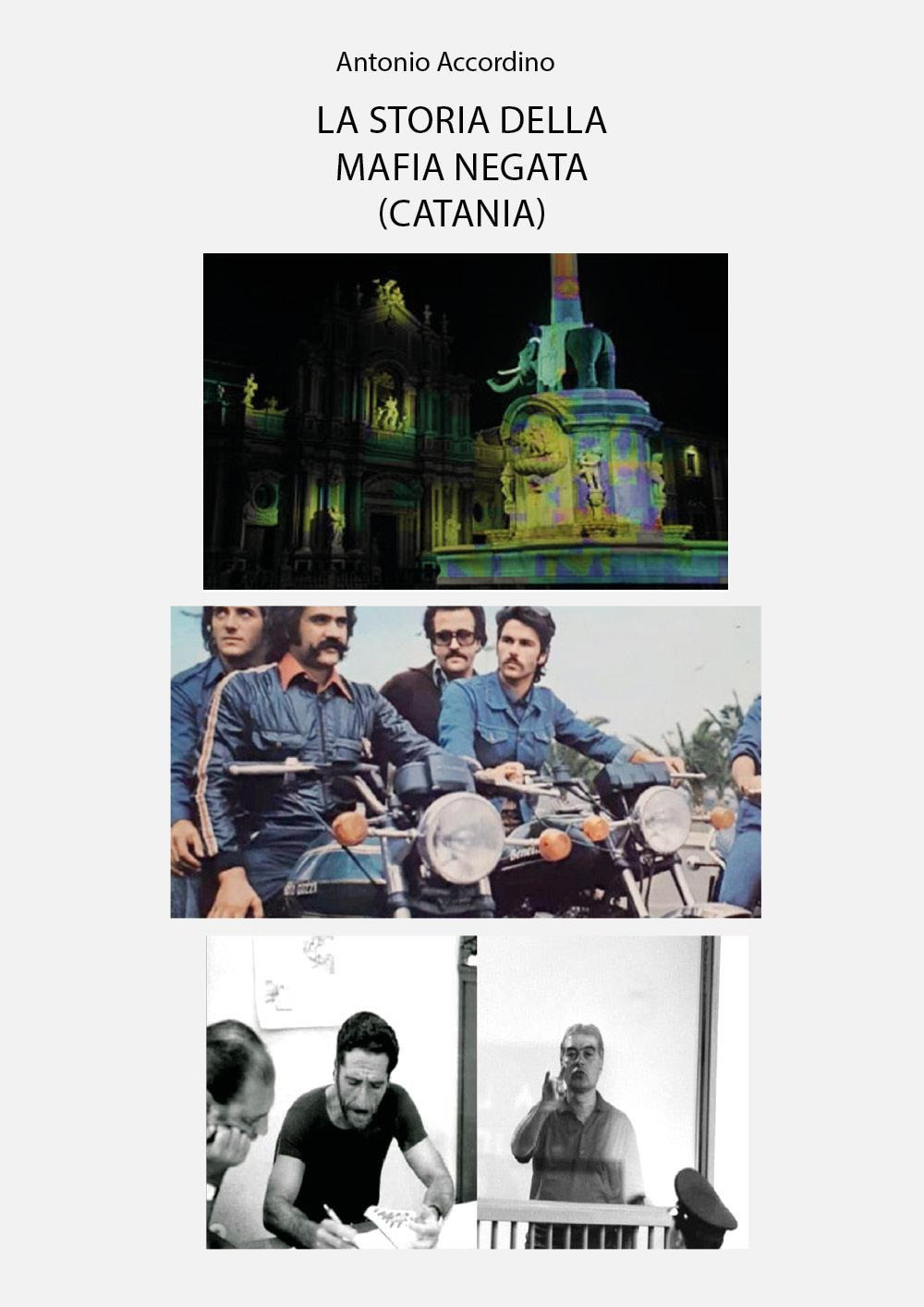 La storia della mafia negata (Catania)