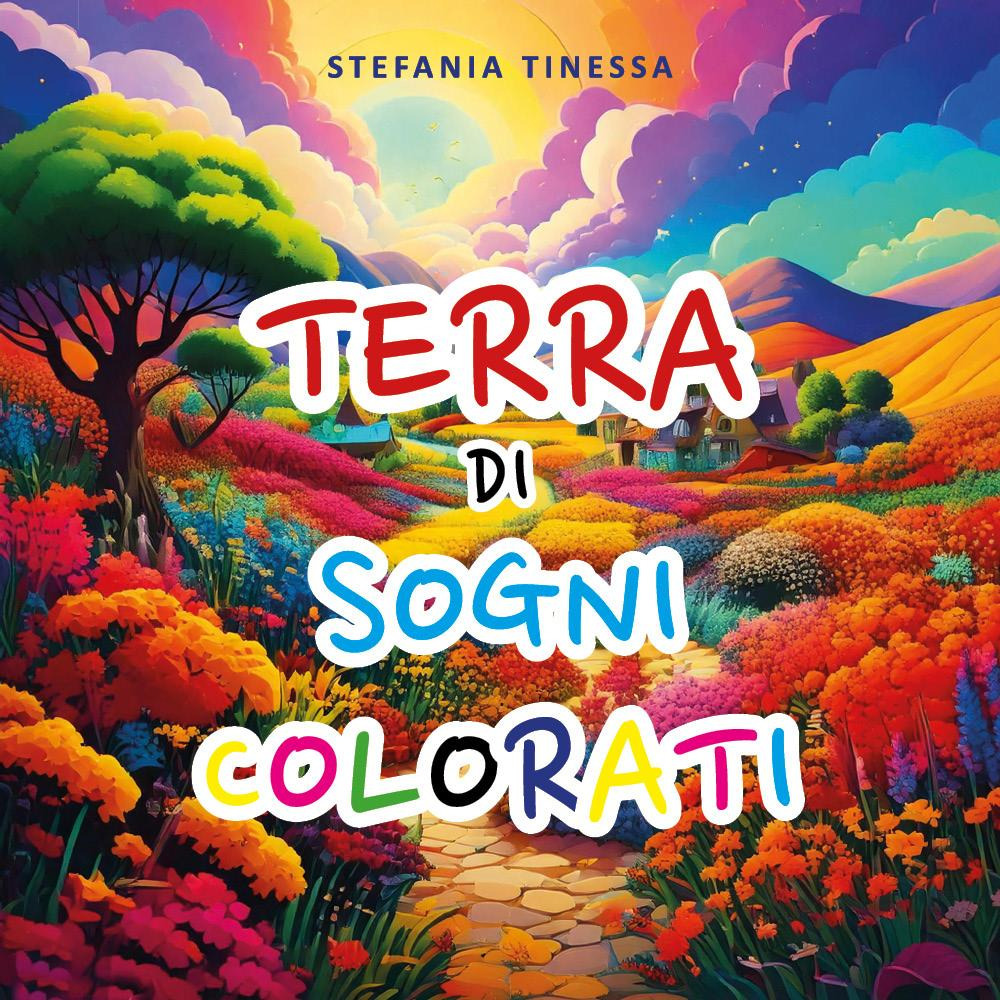 Terra di sogni colorati