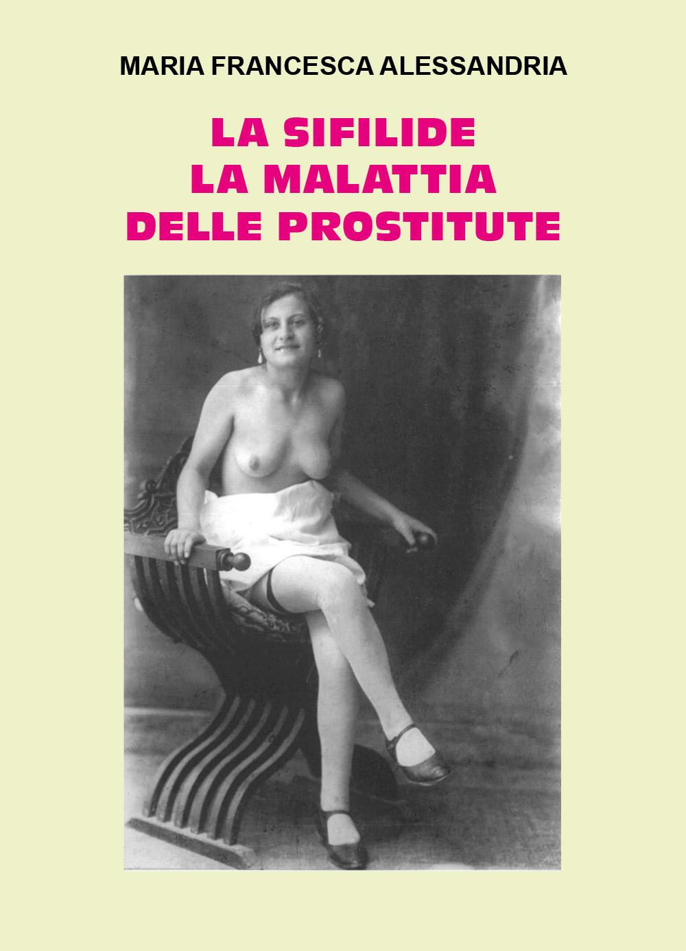 La sifilide la malattia delle prostitute