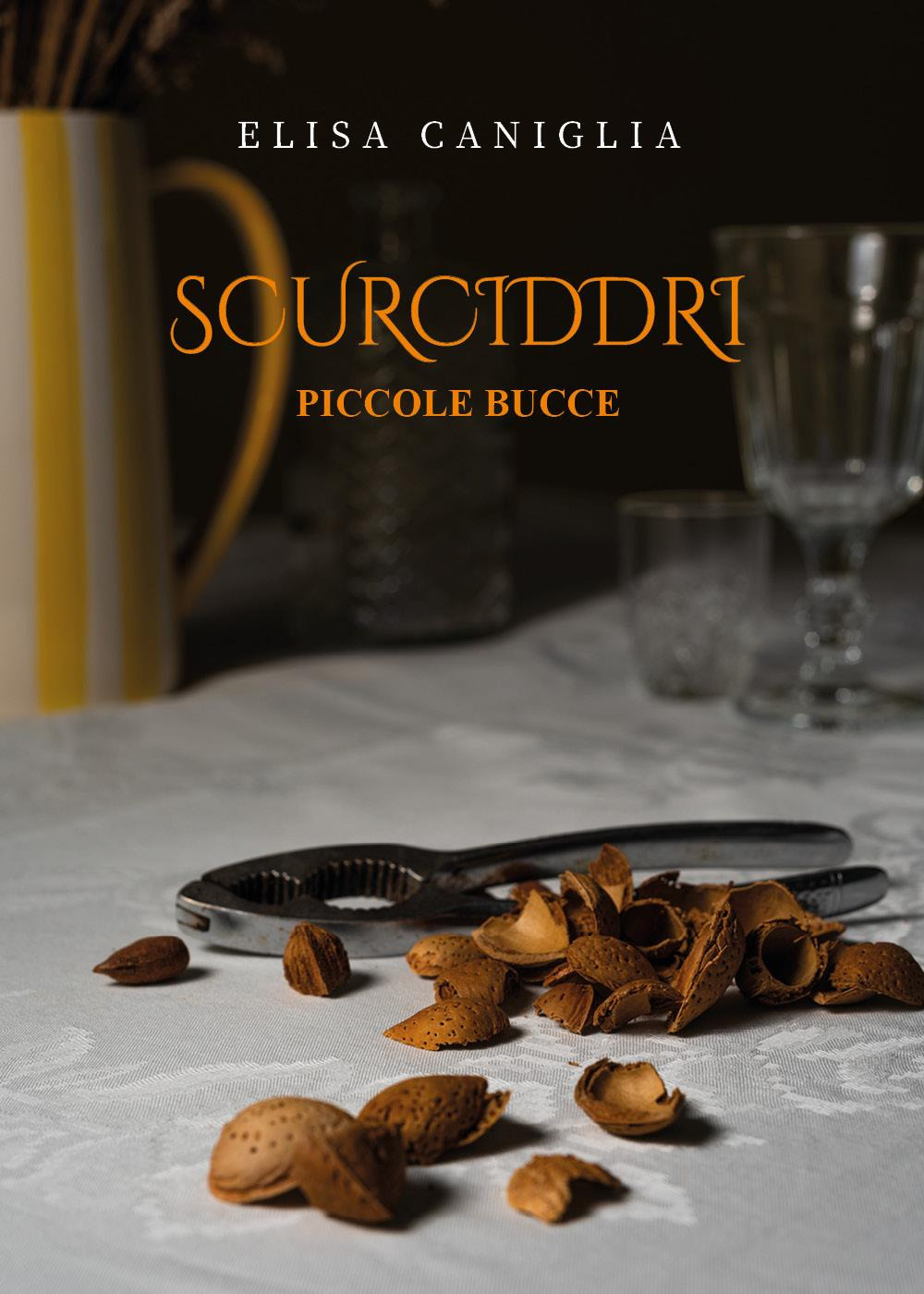 Scurciddri. Piccole bucce