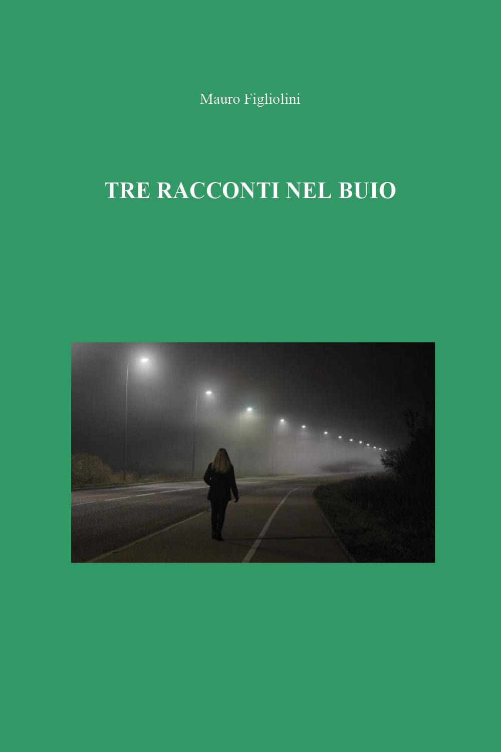 Tre racconti nel buio