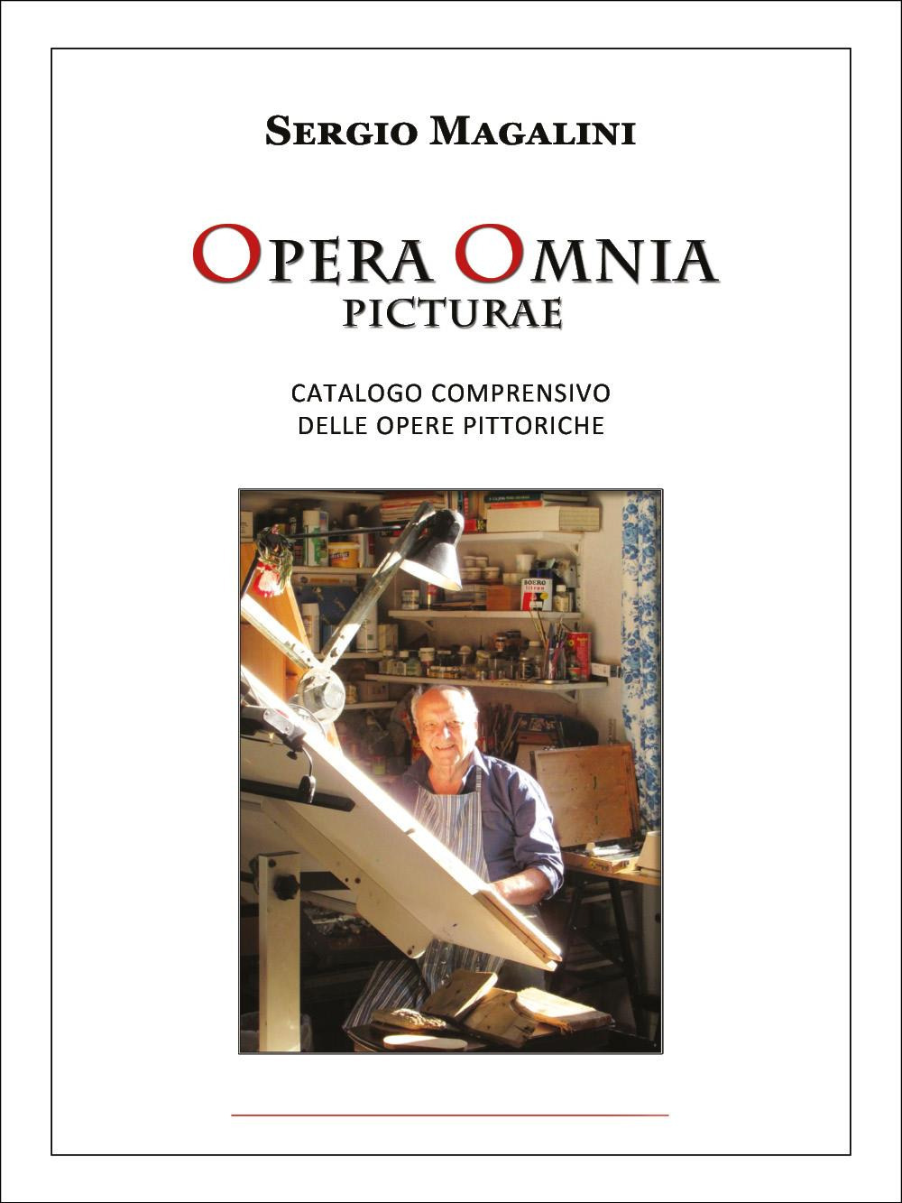 Opera omnia pictoriae. Catalogo comprensivo delle opere pittoriche