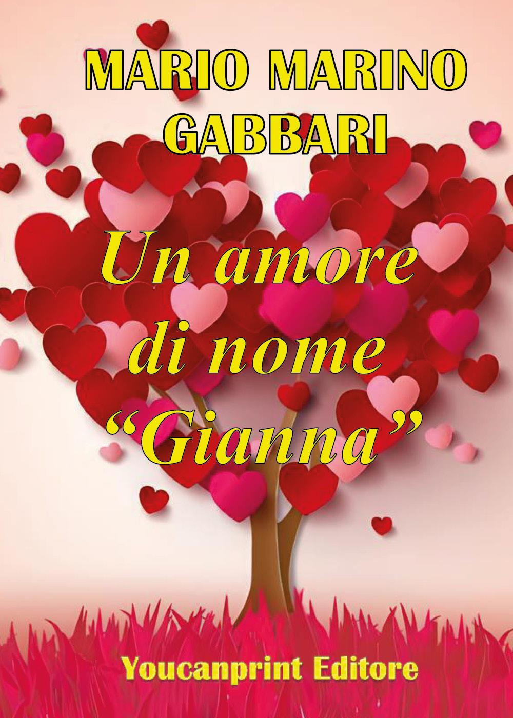 Un amore di nome «Gianna»