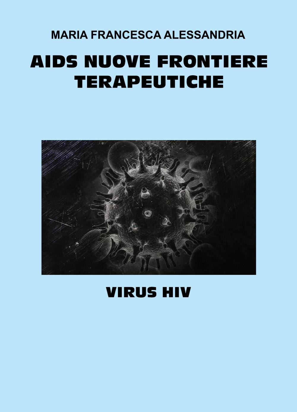 AIDS nuove frontiere terapeutiche