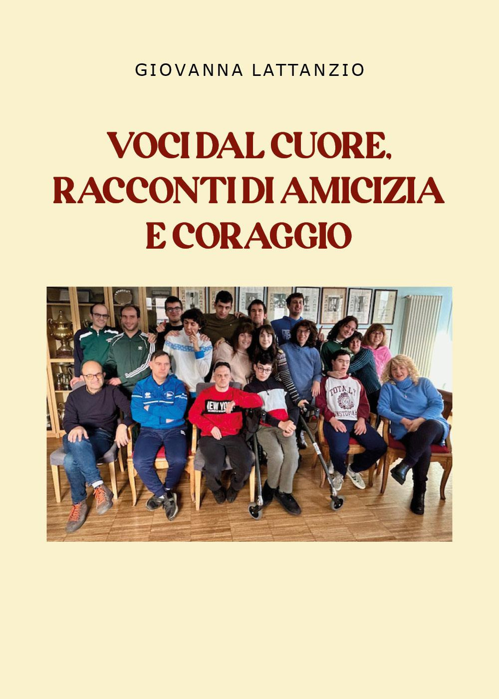 Voci dal cuore. Racconti di amicizia e coraggio