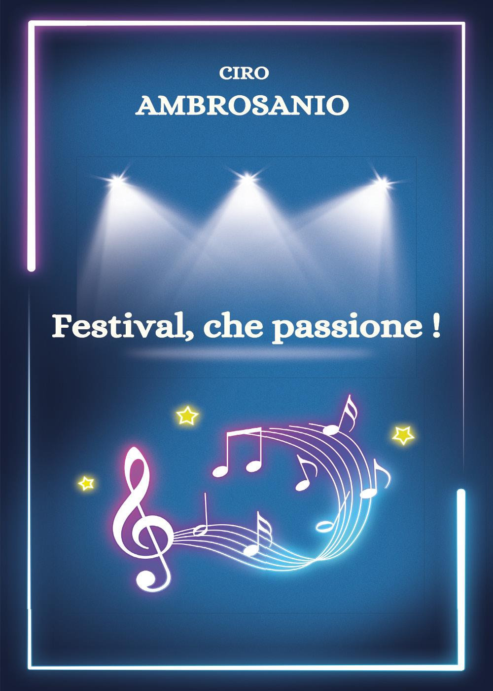 Festival, che passione!