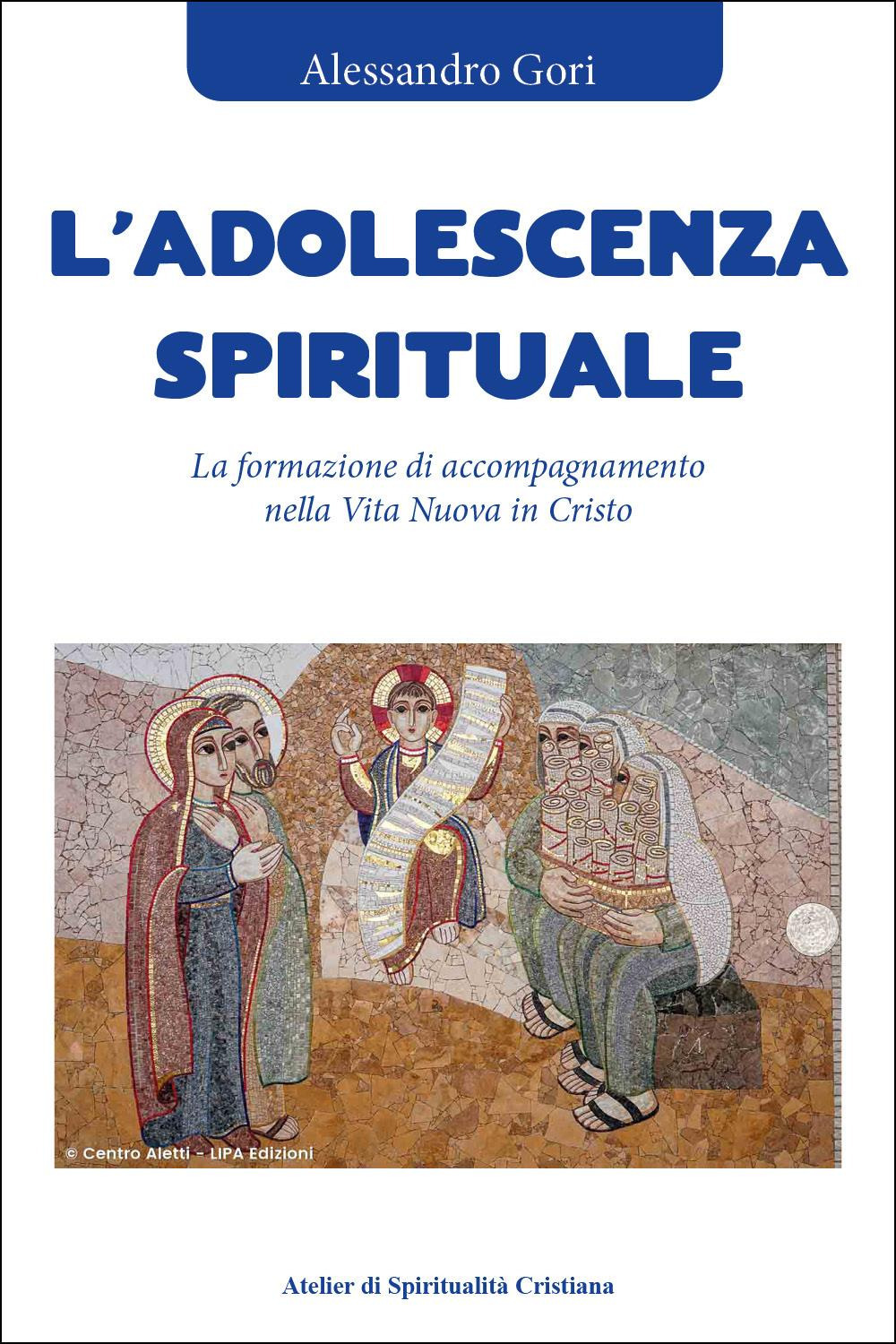 L'adolescenza spirituale