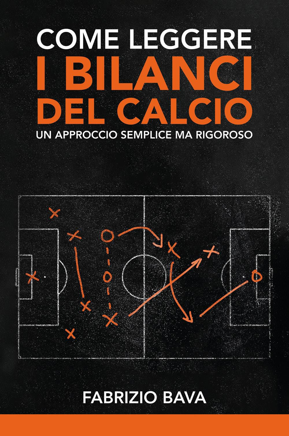 Come leggere i bilanci del calcio. Un approccio semplice ma rigoroso