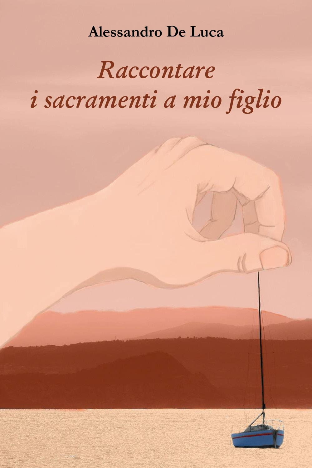 Raccontare i sacramenti a mio figlio