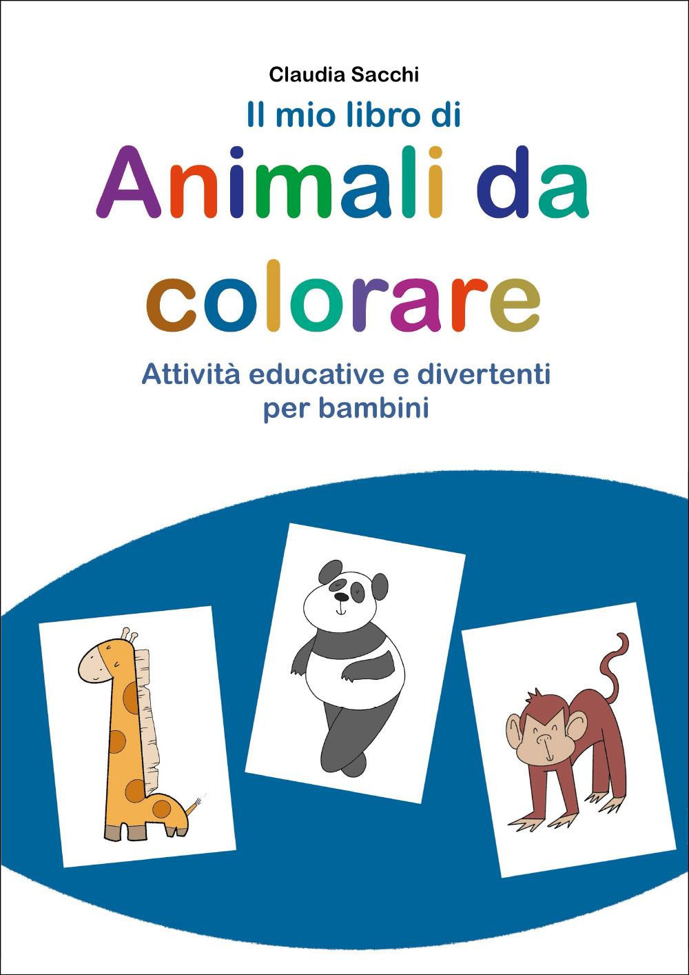 Il mio libro di animali da colorare