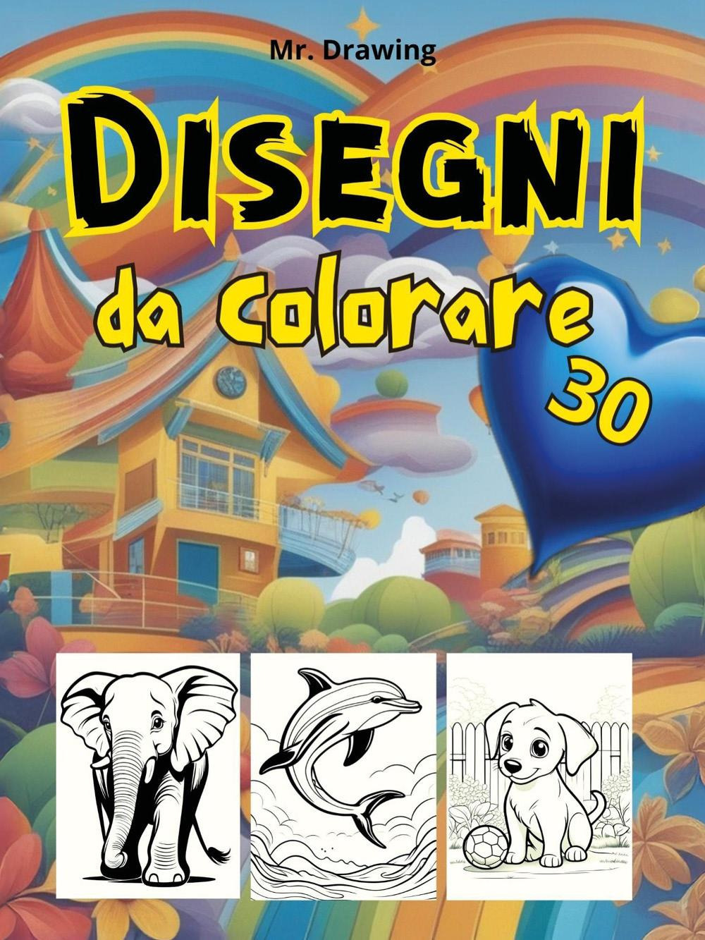 30 disegni da colorare