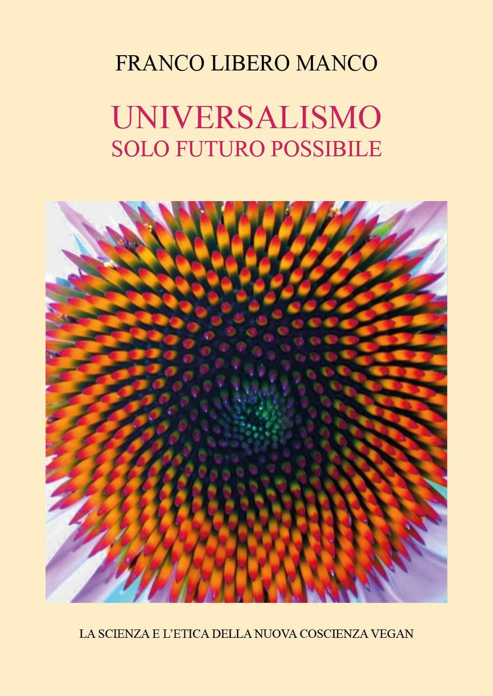 Universalismo. Solo futuro possibile