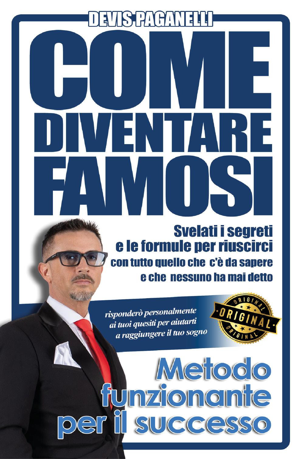 Come diventare famosi!