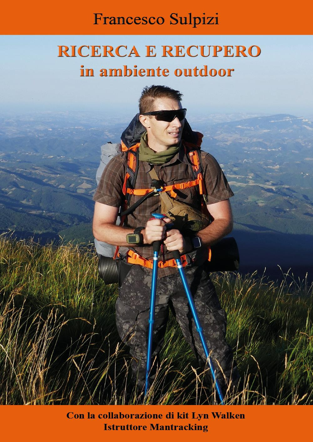 Ricerca e recupero in ambiente outdoor