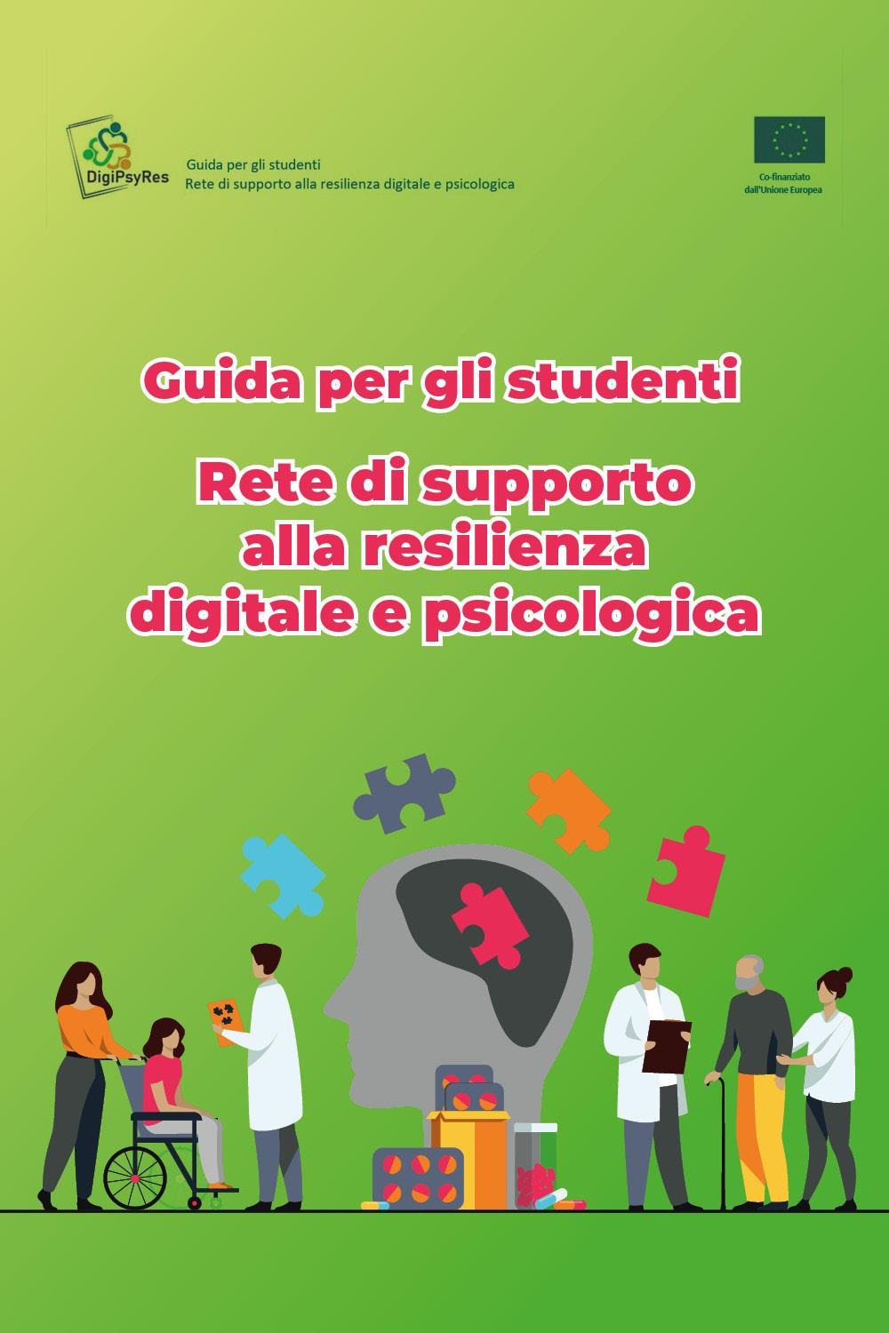 Guida per gli studenti. Rete di supporto alla resilienza digitale e psicologica