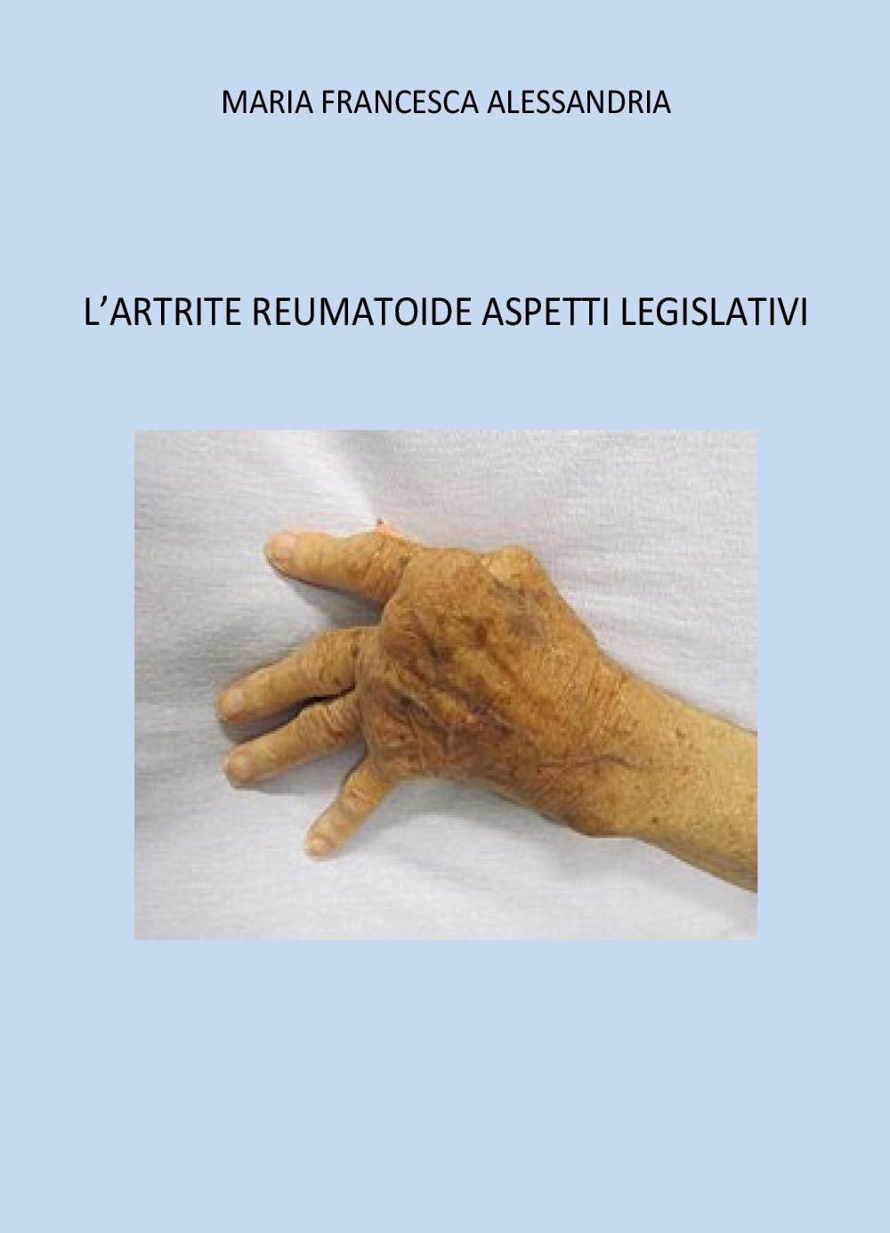 L'artrite reumatoide. Aspetti legislativi