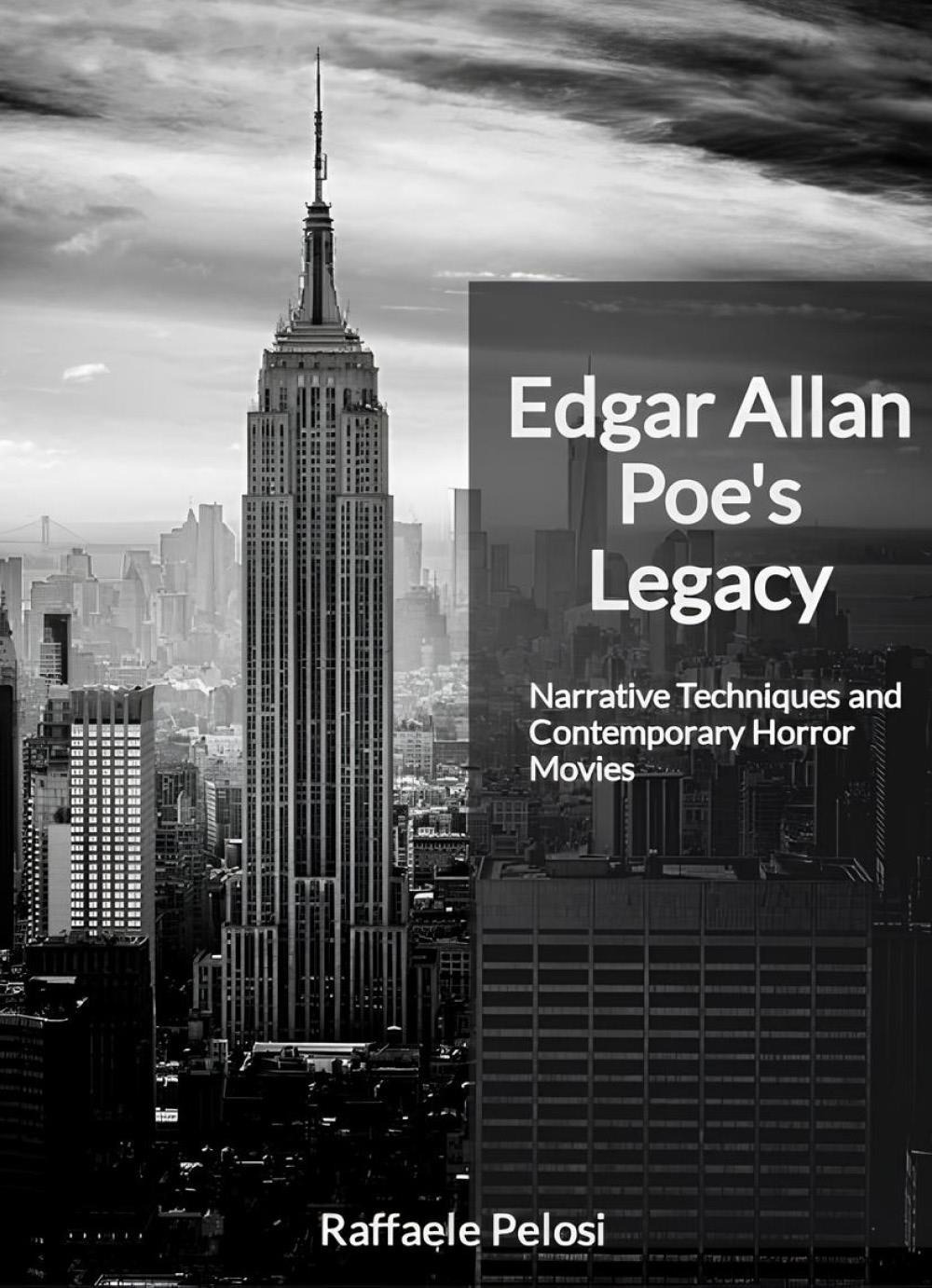 Edgar Allan Poe's legacy. Narrative techniques and contemporary horror movies