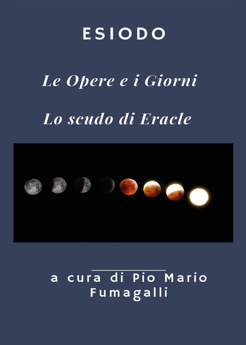 Le opere e i giorni-Lo scudo di Eracle