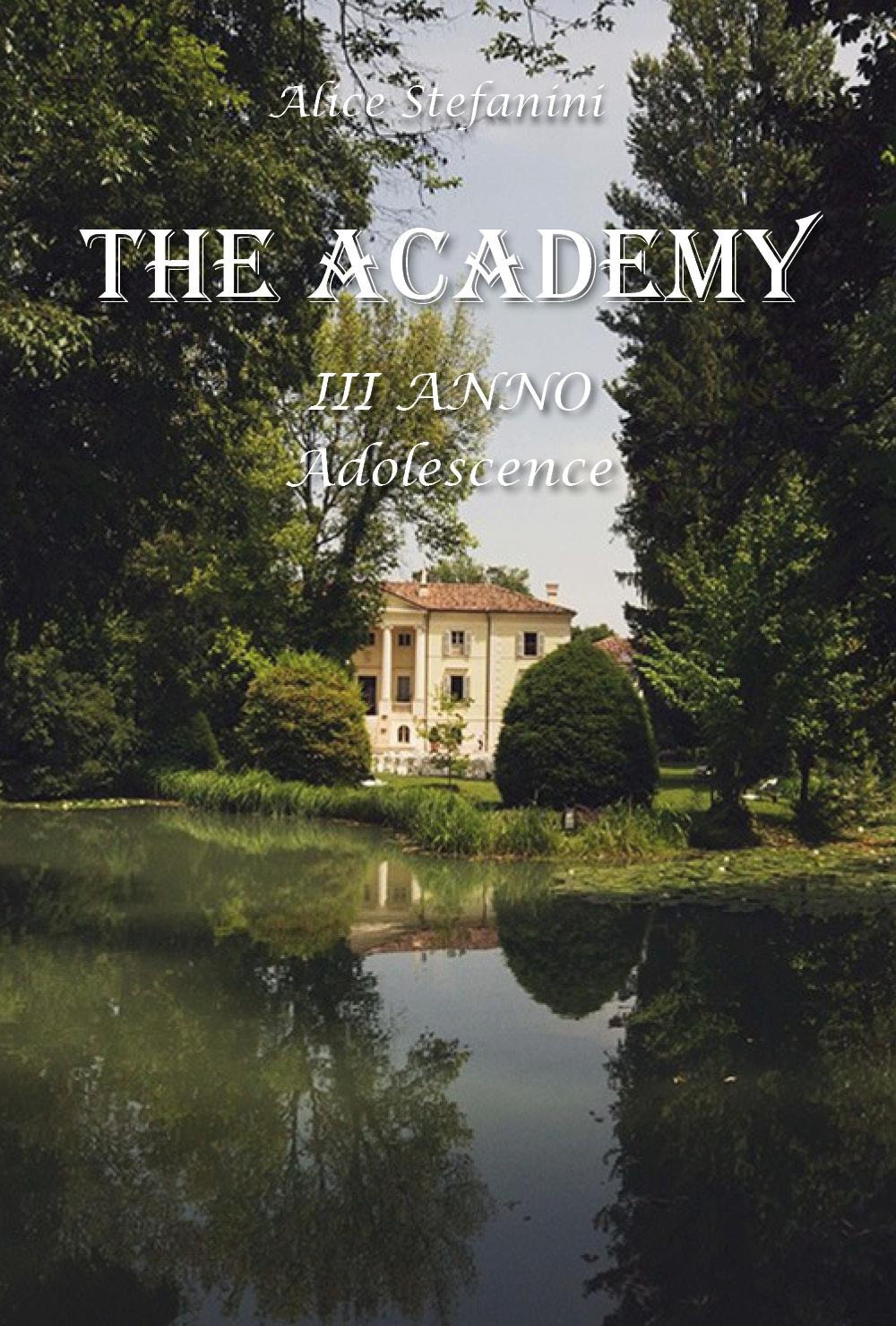 The academy. Vol. 3: Adolescence