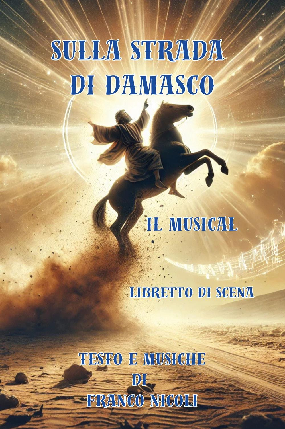 Sulla strada di Damasco