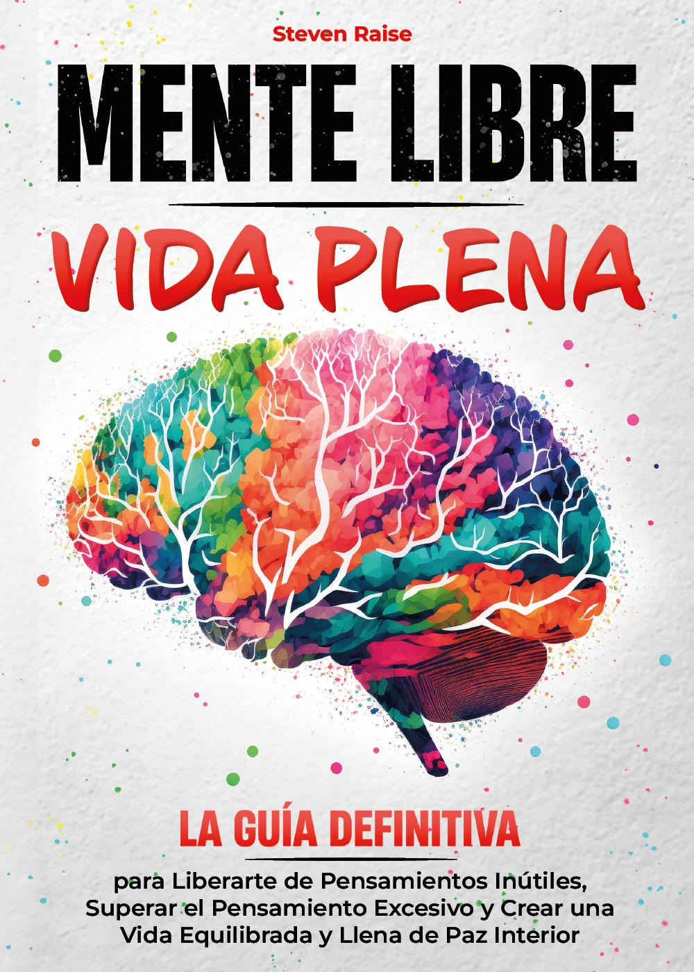 Mente libre vida plena