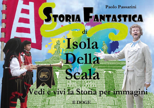 Storia fantastica di Isola della Scala