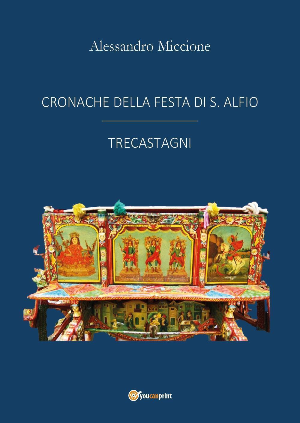 Cronache della festa di S. Alfio Trecastagni