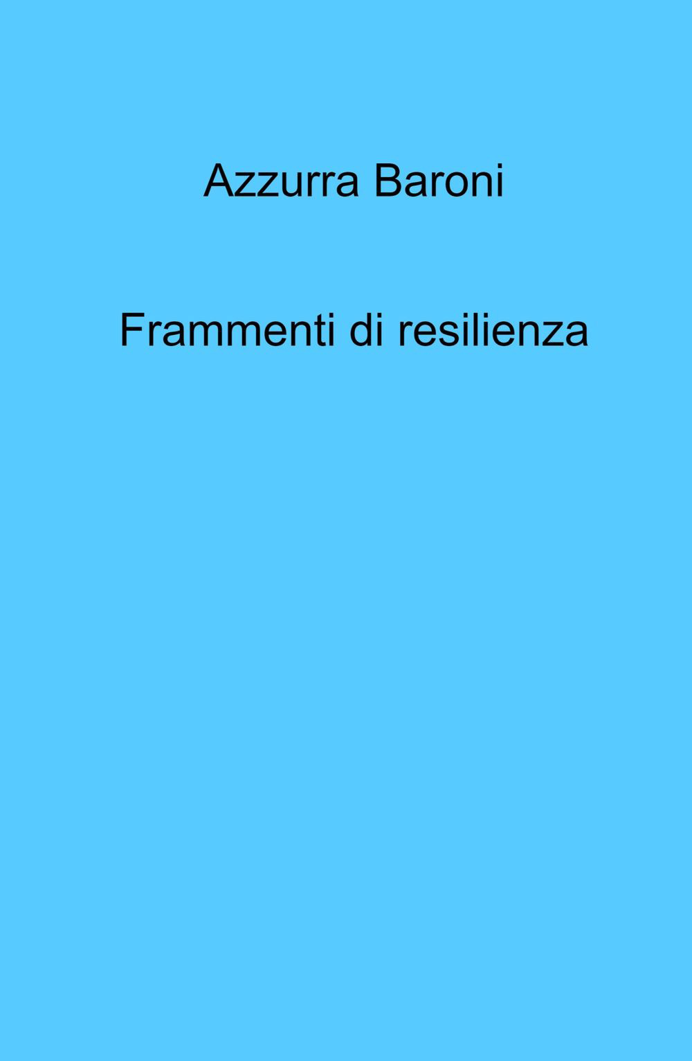 Frammenti di resilienza