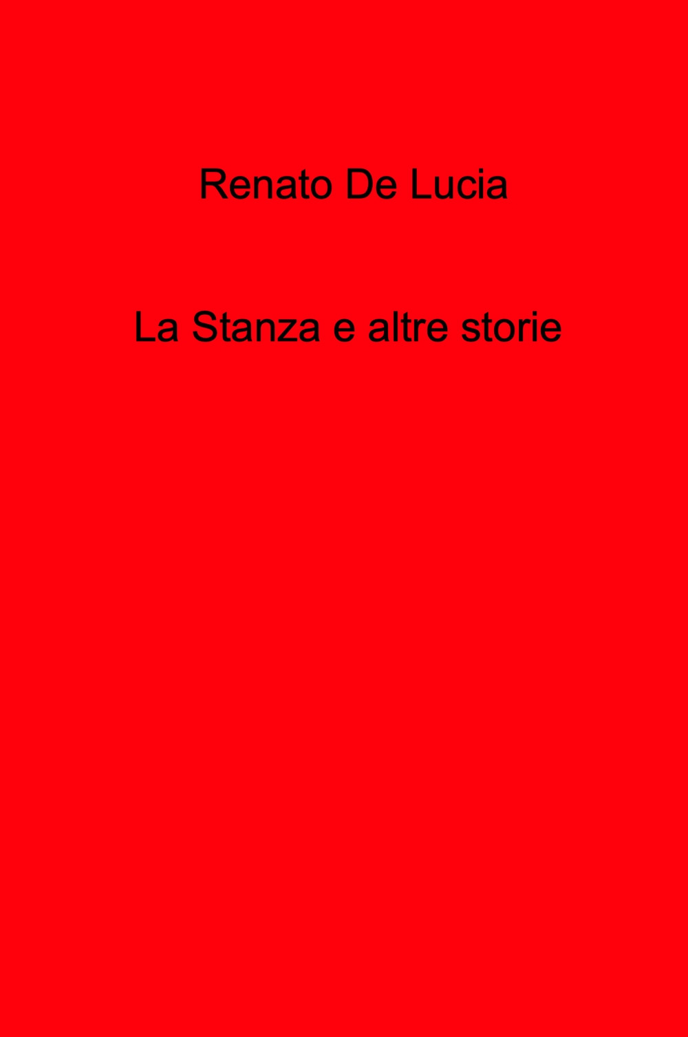 La stanza e altre storie