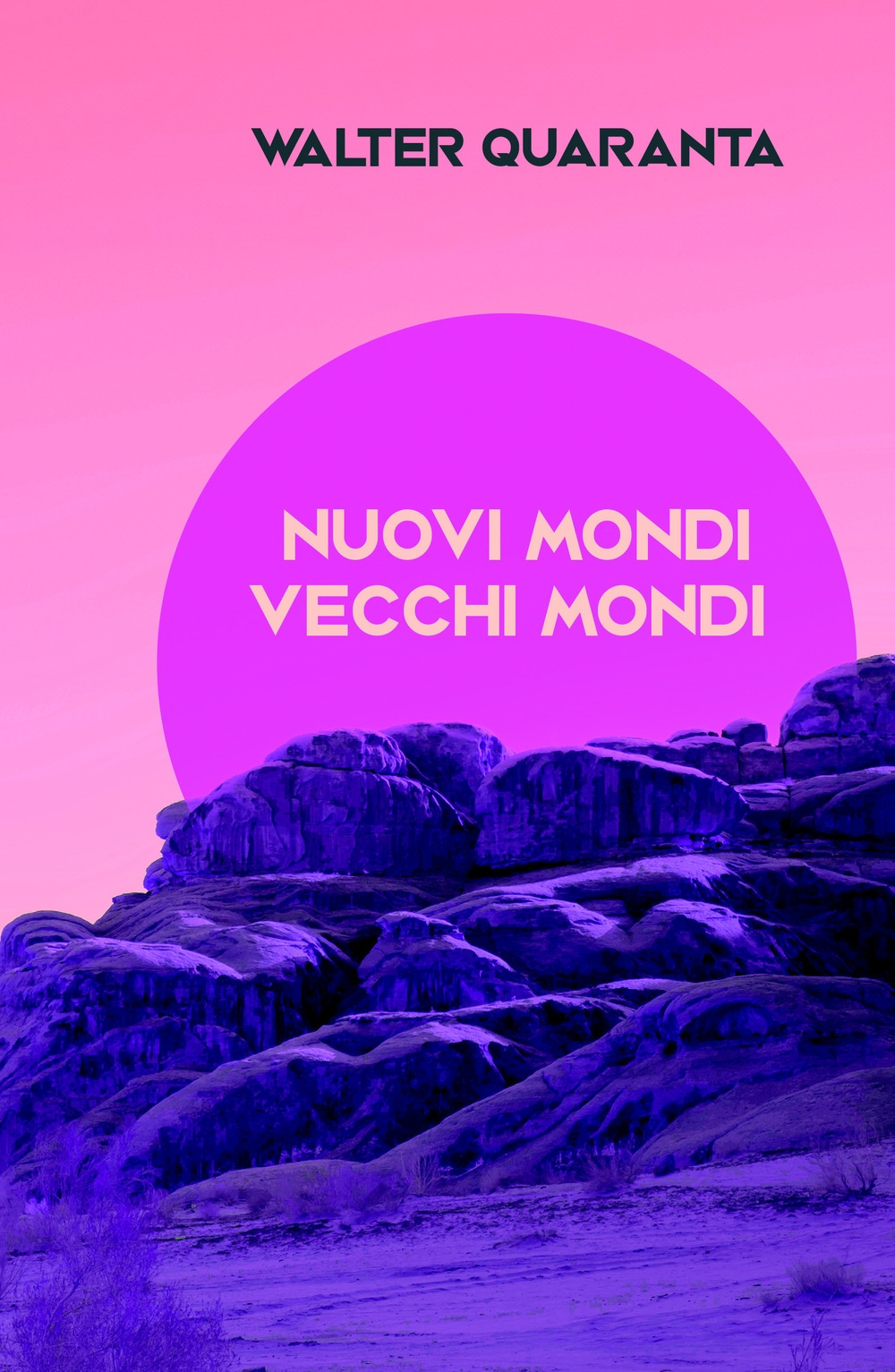 Nuovi mondi vecchi mondi. Racconti di origine diversa