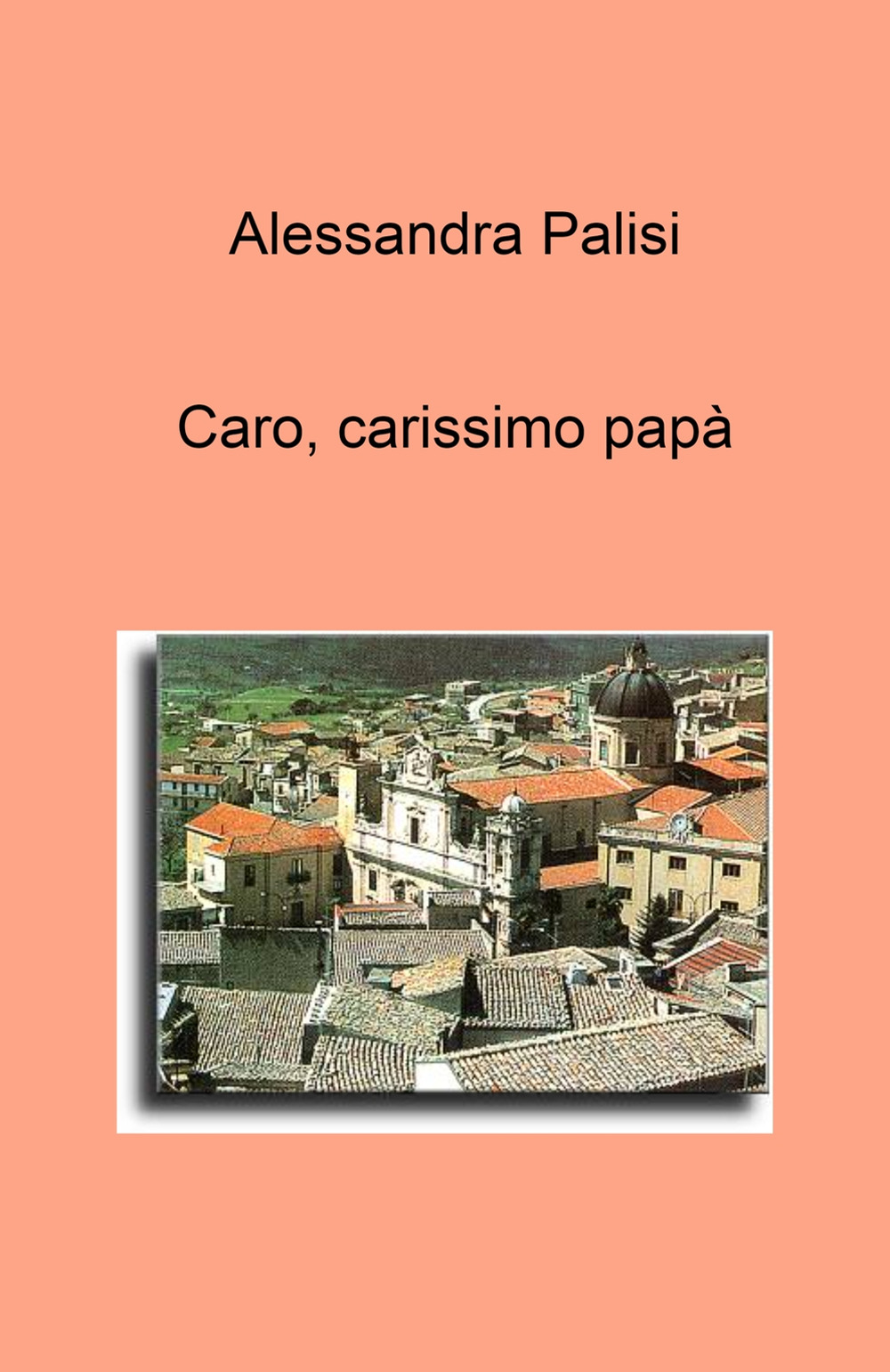 Caro, carissimo papa