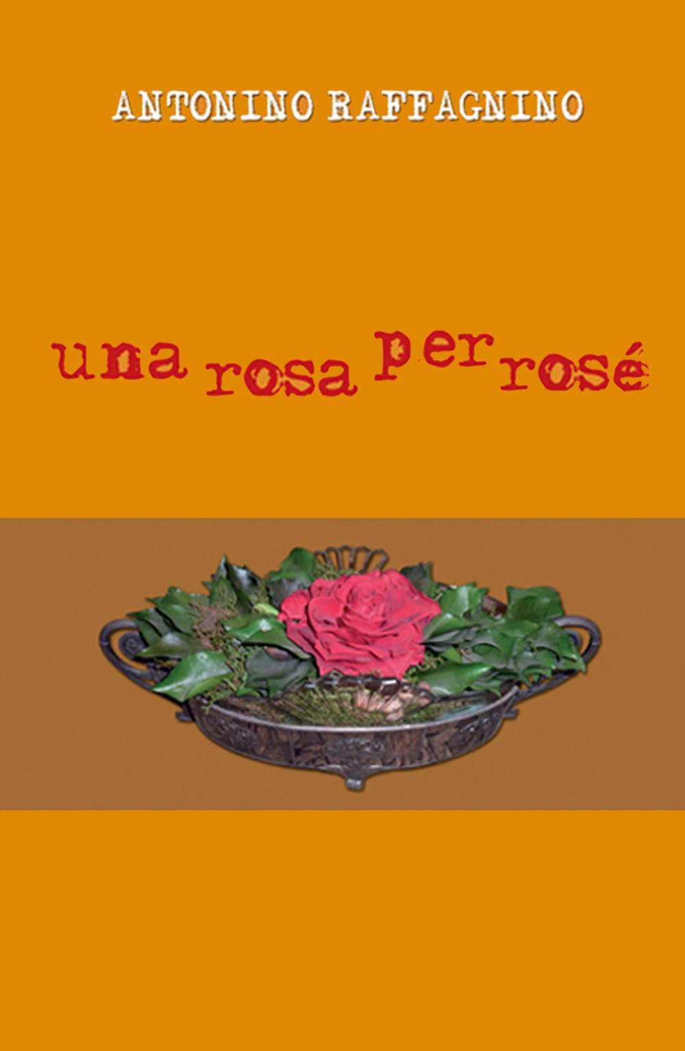 Una rosa per rosé