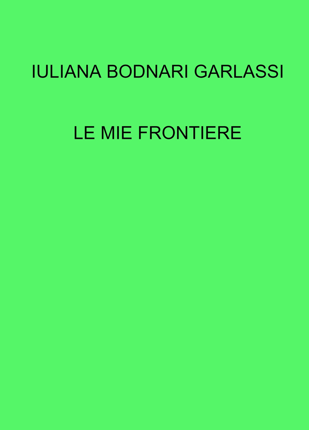 Le mie frontiere