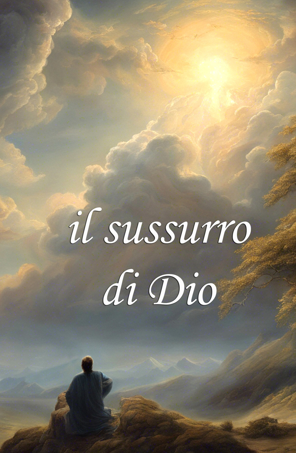 Il sussurro di Dio