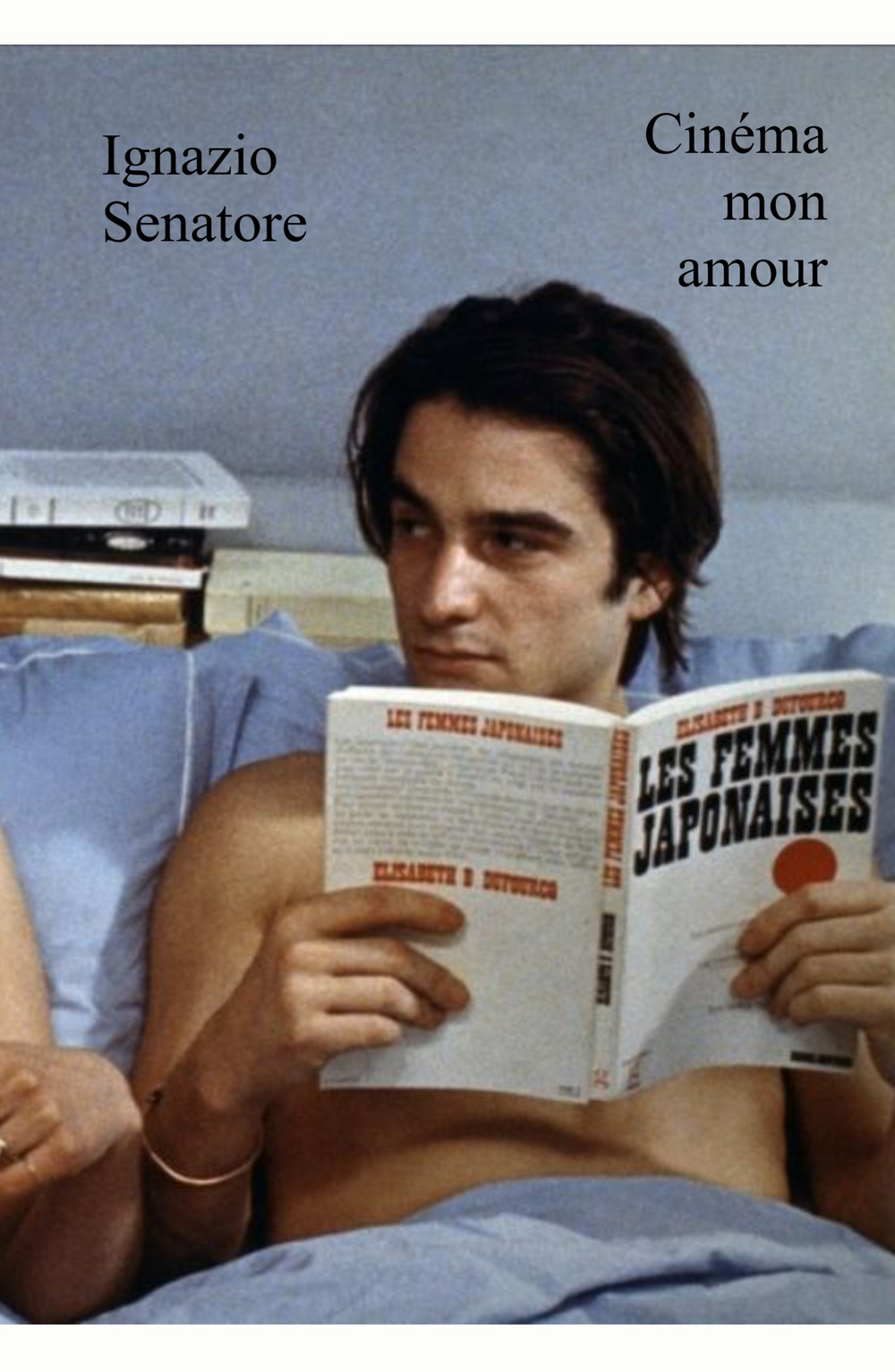 Cinema mon amour. Cento film francesi da amare