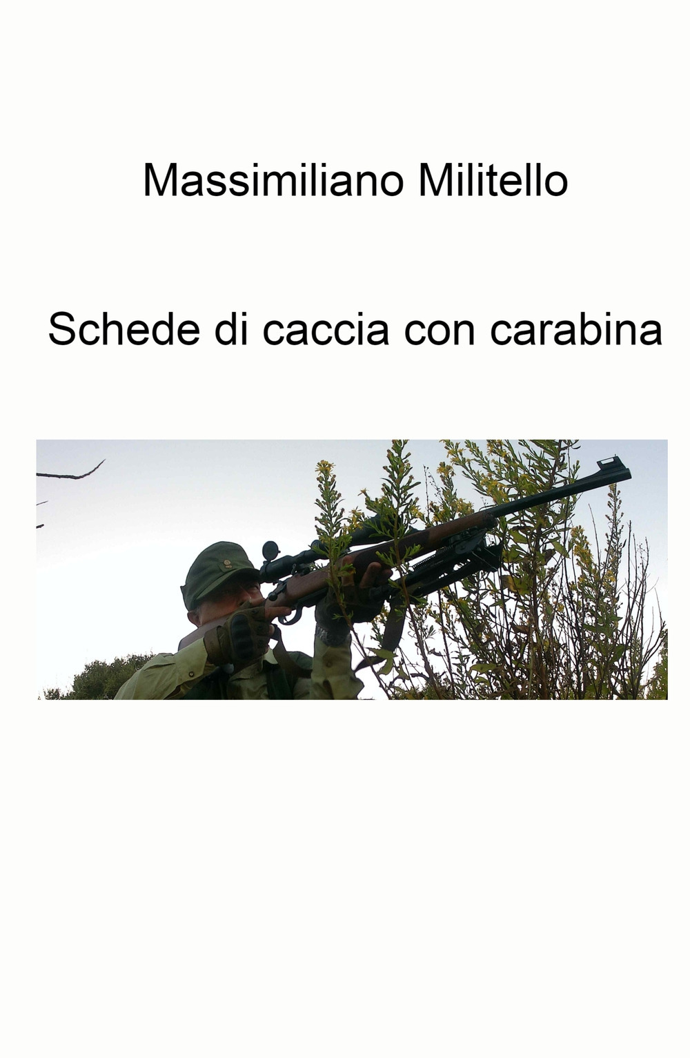 Schede di caccia con carabina