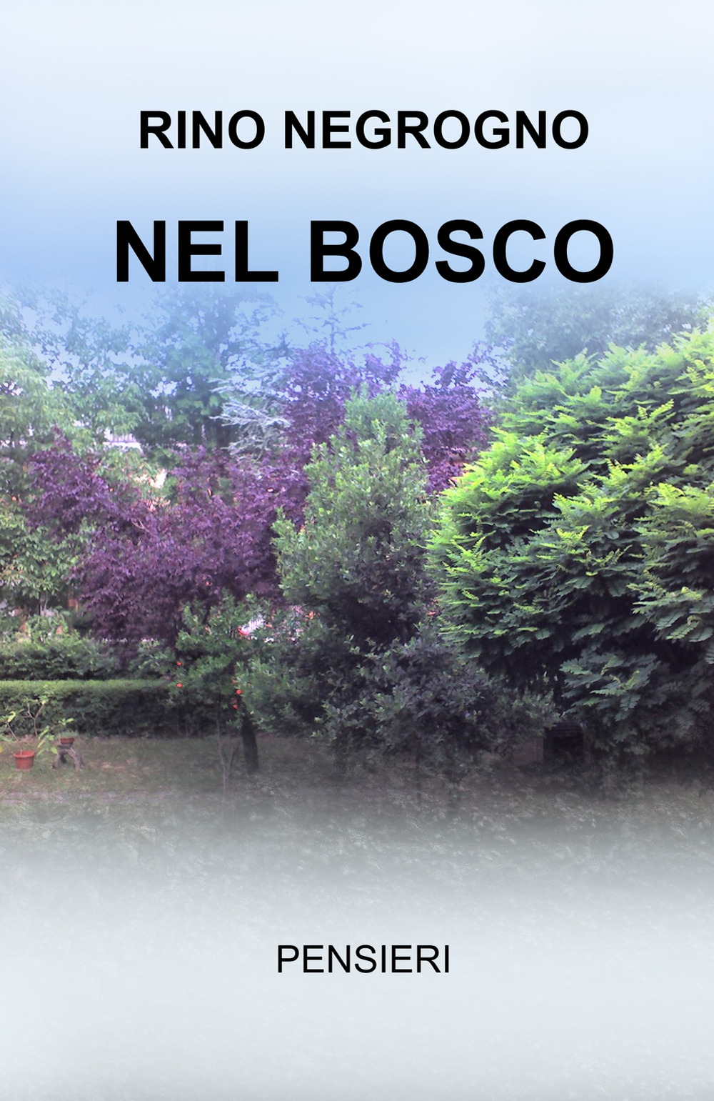 Nel bosco. Pensieri