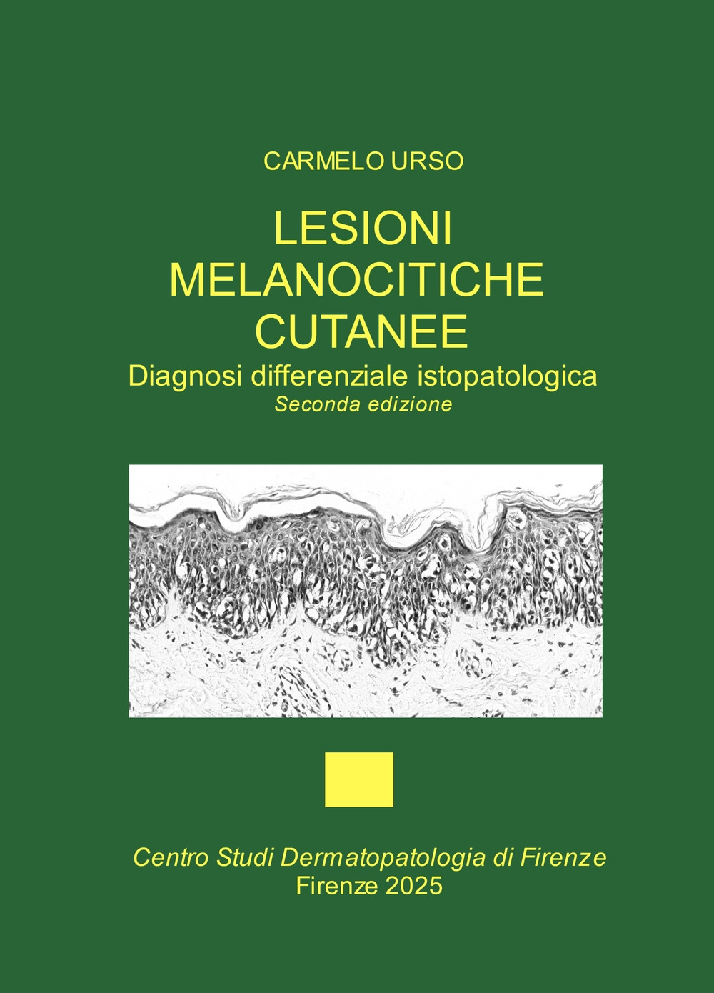 Lesioni melanocitiche cutanee. Diagnosi differenziale istopatologica