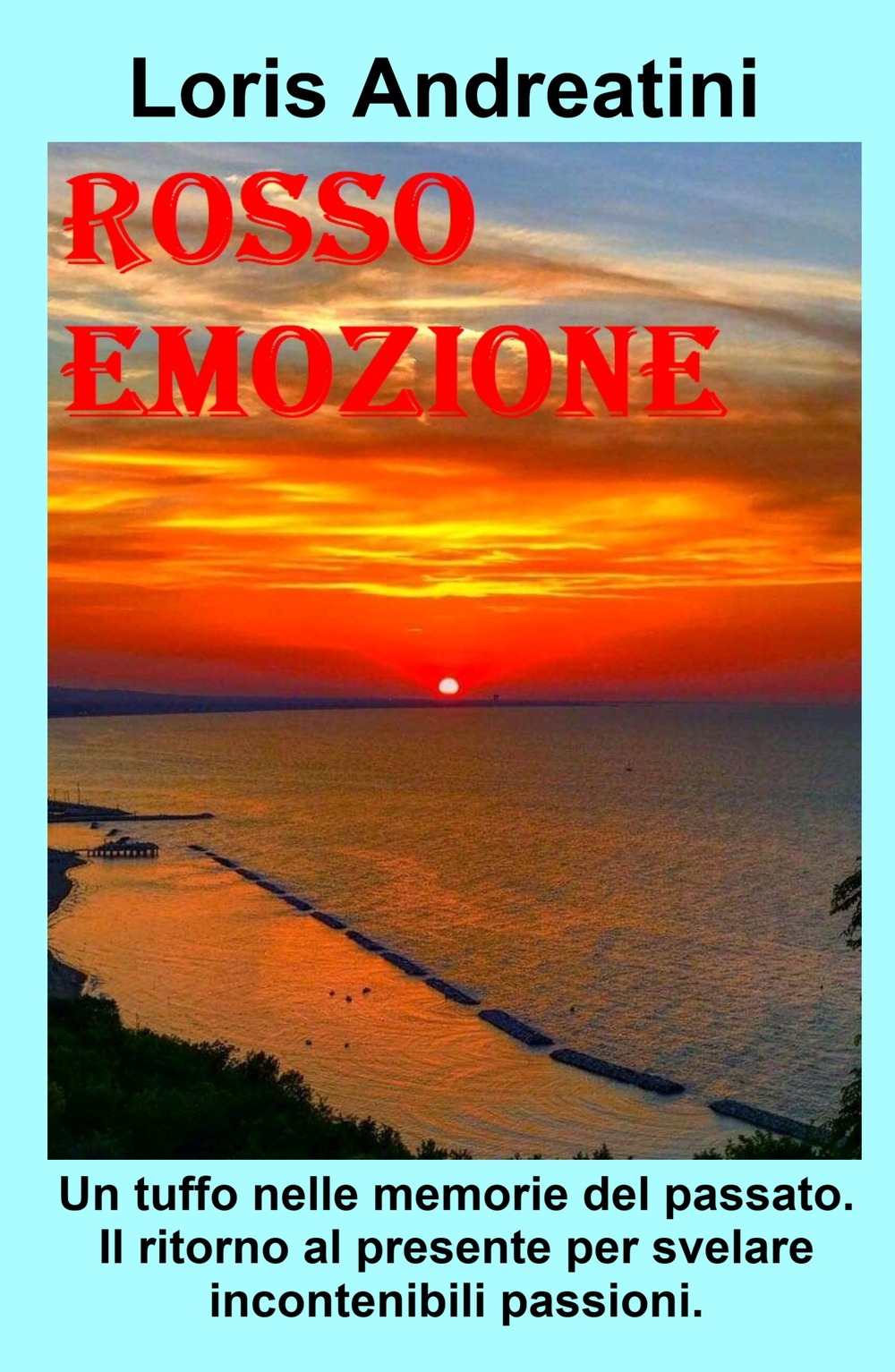 Rosso emozione. Calde emozioni