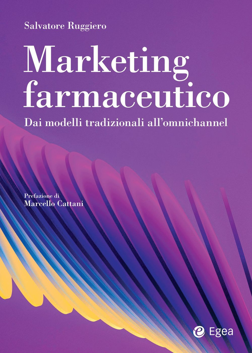 Marketing farmaceutico. Dai modelli tradizionali all'omnichannel