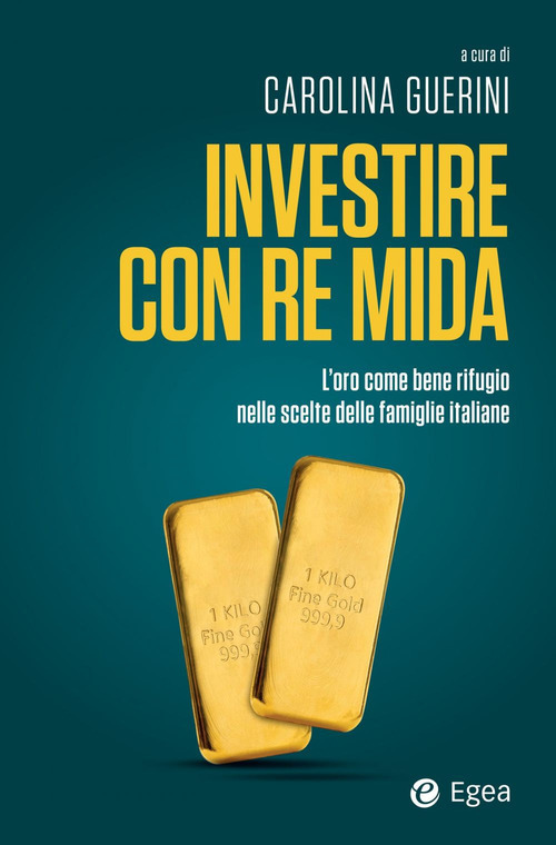 Investire con re Mida. L'oro come bene rifugio nelle scelte delle famiglie italiane