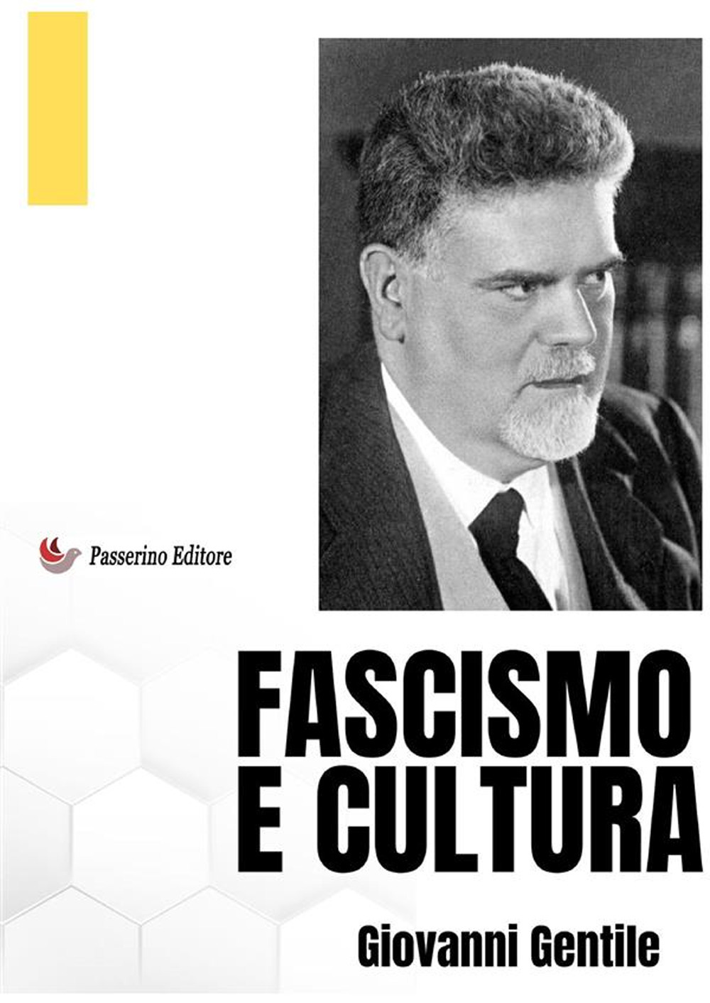 Fascismo e cultura. Nuova ediz.