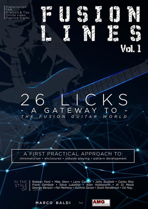 Fusion lines. Vol. 1: 26 licks. A gateway to the fusion guitar world