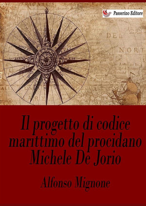 Il progetto di codice marittimo del procidano Michele De Jorio