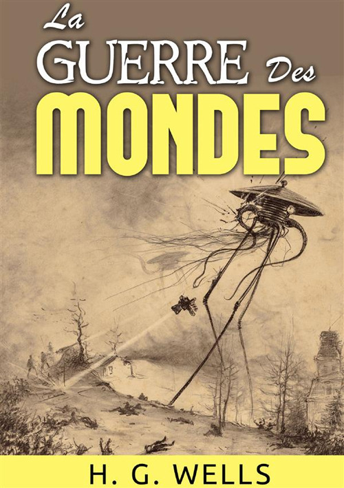 La guerre des mondes