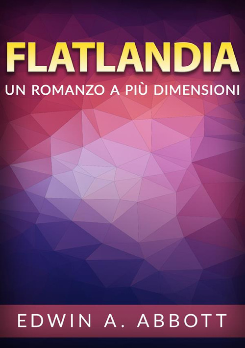 Flatland. Un romanzo a più dimensioni