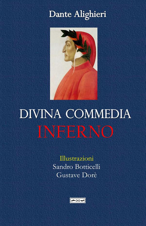 La Divina Commedia. Inferno