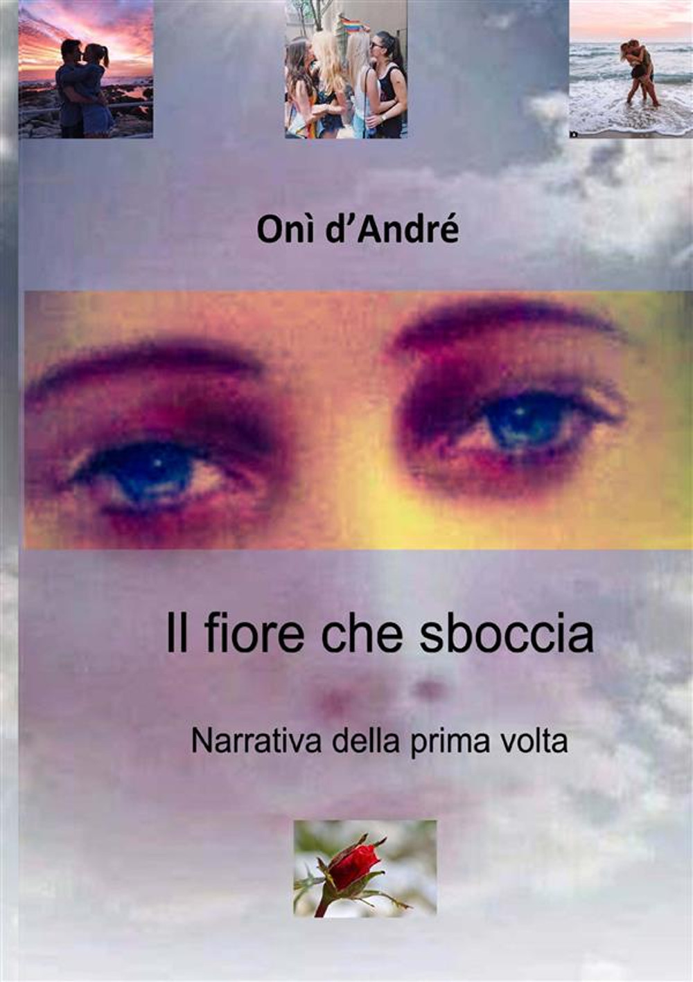 Il fiore che sboccia. Narrativa della prima volta