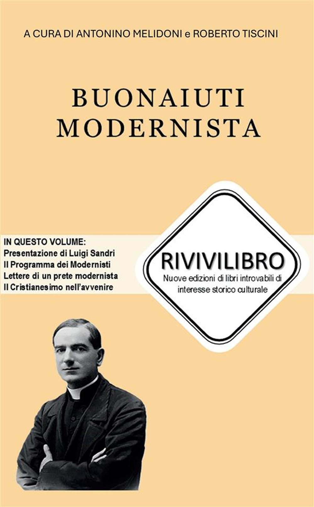 Buonaiuti modernista. Nuova ediz.