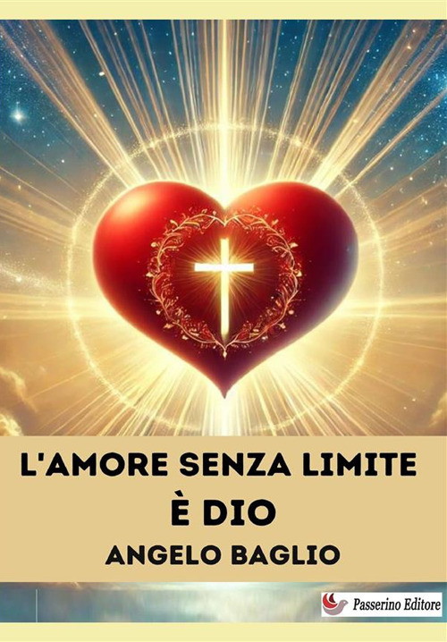 L'amore senza limite è Dio